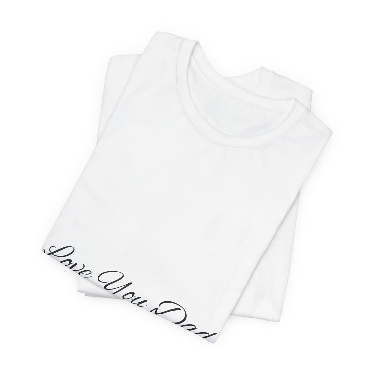 Love You Dad T-Shirt with Simple Script Design for Father’s Day Gift