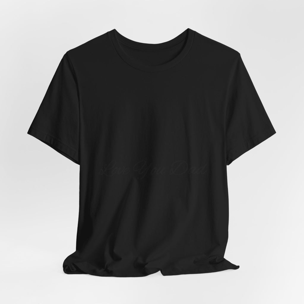 Love You Dad T-Shirt with Simple Script Design for Father’s Day Gift