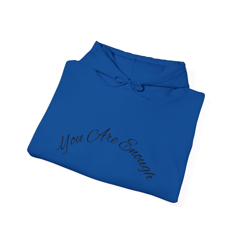 You Are Enough Hoodie with Inspirational Message for Everyday Casual Wear