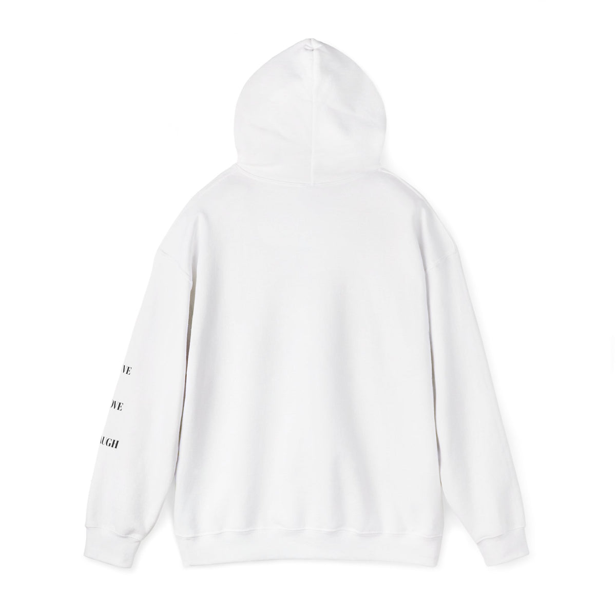 You Are Enough Hoodie with Inspirational Message for Everyday Casual Wear