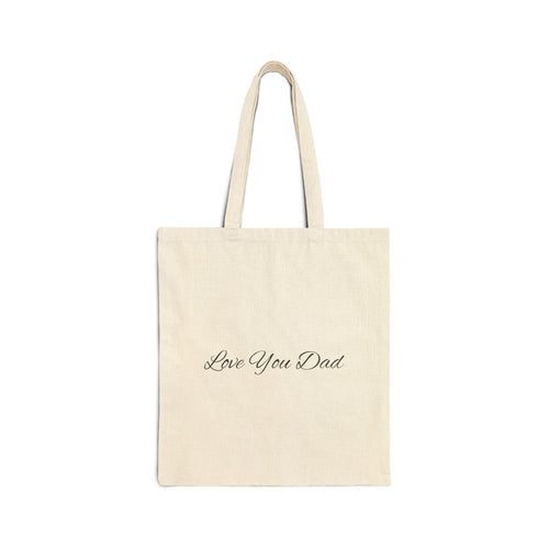 Love You Dad Cotton Canvas Tote for Father's Day Gift