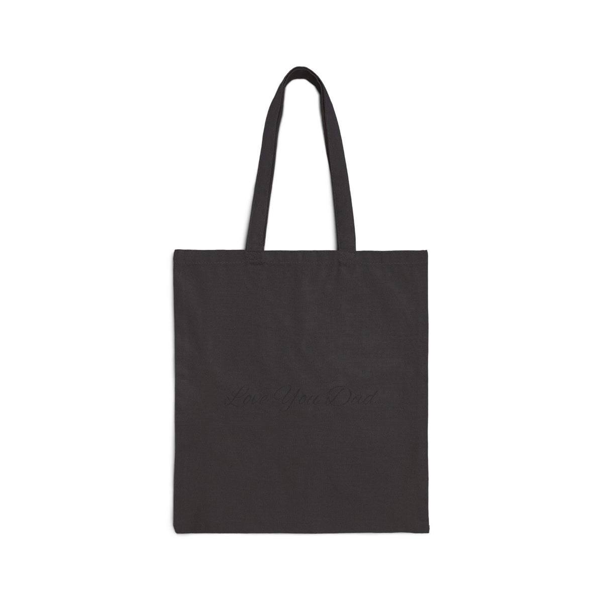 Love You Dad Cotton Canvas Tote for Father's Day Gift
