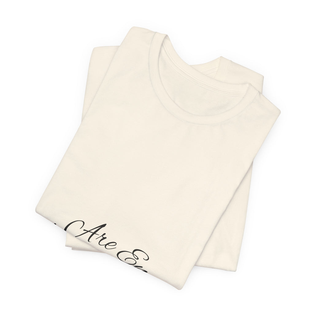 You Are Enough Tee with Inspirational Script Design and Comfortable Fit