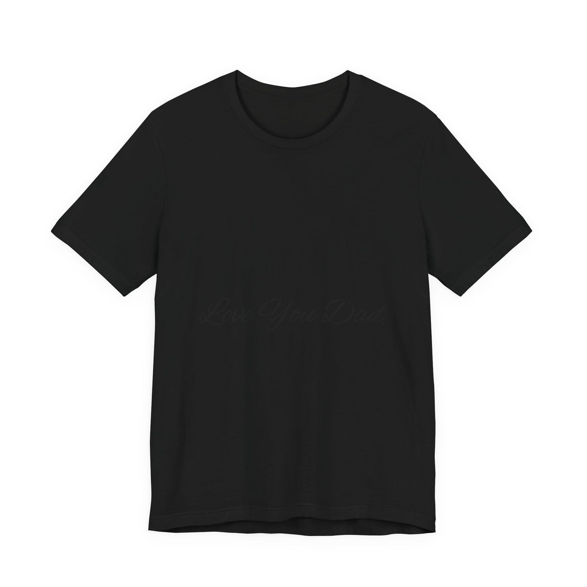 Love You Dad T-Shirt with Simple Script Design for Father’s Day Gift