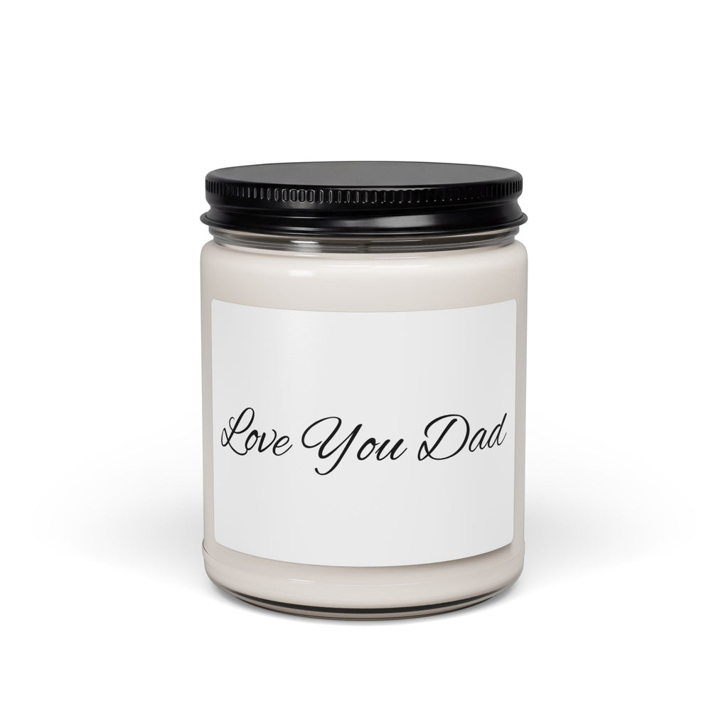 Love You Dad Soy Candle 9oz Scented Father’s Day and New Dad Gift